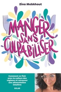 Livres Kindle téléchargement direct Manger sans culpabiliser 9782263191268