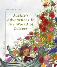  Zinaida Kirko - Jackie's Adventures in the World of Letters.
