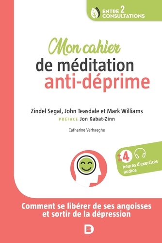 Mon cahier de médidation anti-déprime