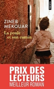 Zineb Mekouar - La poule et son cumin.