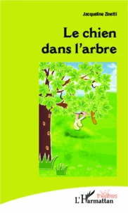Le chien dans l'arbre