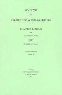 Comptes rendus des séances de l'Académie des Inscriptions et Belles-Lettres