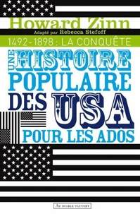 Une histoire populaire des Etats-Unis pour les ados