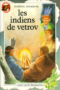 Les Indiens de Vetrov