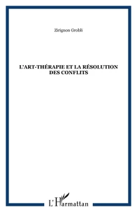 L'art-thérapie et la résolution des conflits