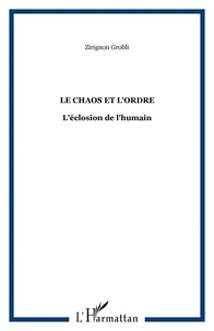 Le Chaos et l'ordre