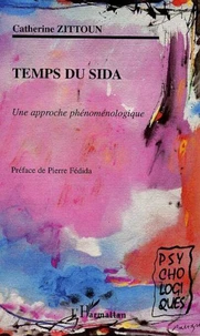 Temps du SIDA. Une approche phénoménologique