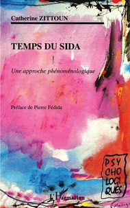 Temps Du Sida. Une Approche Phenomenologique