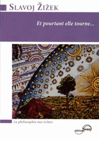 Et pourtant elle tourne...