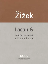 Lacan & ses partenaires silencieux