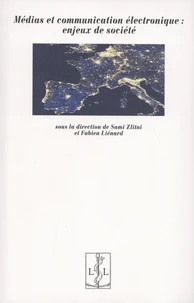 Médias et communication électronique : enjeux de société