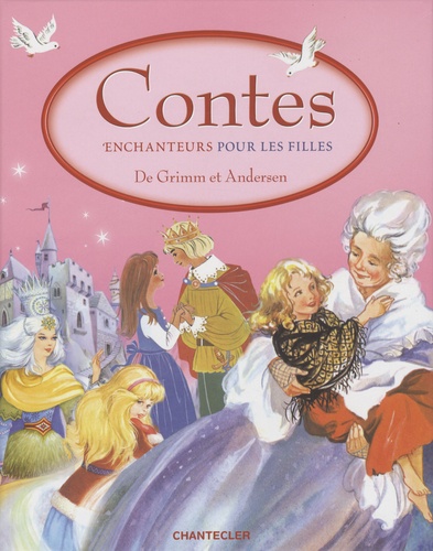  ZNU - Contes merveilleux pour les filles - De Grimm et Andersen.