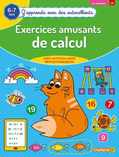 Exercices amusants de calcul 1re primaire CP 6-7 ans  Edition 2019