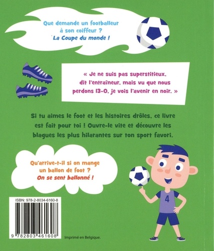 Les Meilleures Blagues Sur Le Foot Pour Les Znu Livres Furet Du Nord