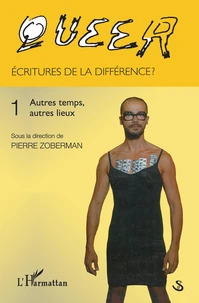Queer : écritures de la différence ?