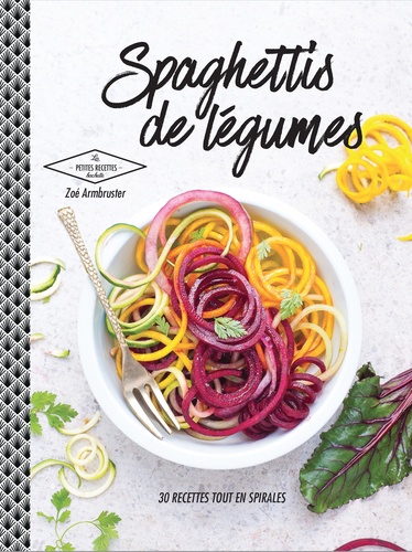 Zoé Armbruster - Spaghettis de légumes.