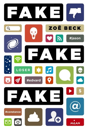 Zoë Beck - Fake, fake, fake.