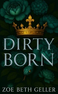 Dirty Born