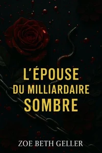 L'ESPOUSE DU MILLIARDAIRE SOMBRE