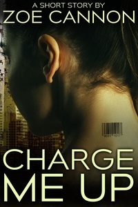  Zoe Cannon - Charge Me Up.