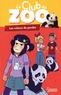Zoé Darwin et Myrtille Tournefeuille - Le club du zoo  : Les voleurs de pandas.