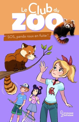 Zoé Darwin - Le club du zoo- SOS, panda roux en fuite !.