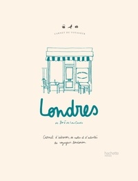 Zoé de Las Cases - Londres - Carnet d'adresses, de notes et d'activités du voyageur londonien.