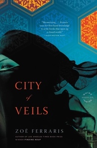 Zoë Ferraris - City of Veils - A Novel.
