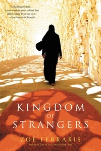 Zoë Ferraris - Kingdom of Strangers - A Novel.