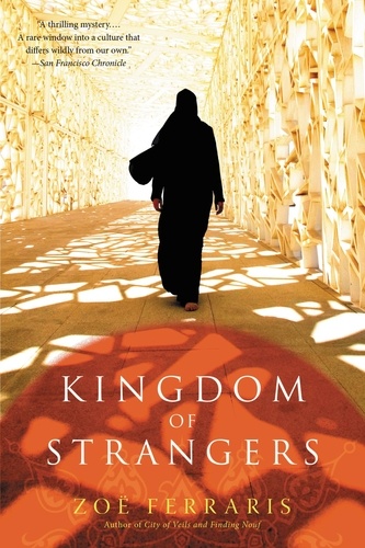 Kingdom of Strangers. A Novel
