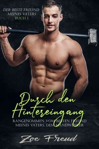 Durch den Hintereingang rangenommen vom besten Freund meines Vaters, dem Handwerker