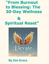 From Burnout to Blessing:The 30 Days Renewal