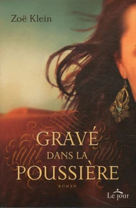 Gravé dans la poussière