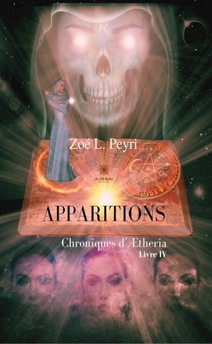 Chroniques d'Aetheria Tome 4 Apparitions