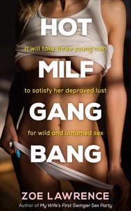  Zoe Lawrence - Hot MILF Gangbang.
