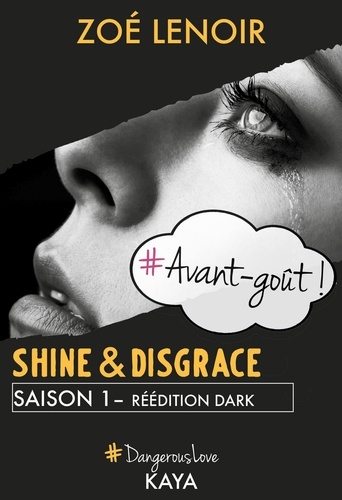 NEW LOVE  Shine & Disgrace - Avant-goût