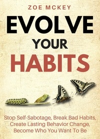  Zoe McKey - Evolve Your Habits.