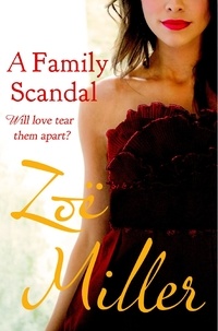 Zoe Miller - A Family Scandal.