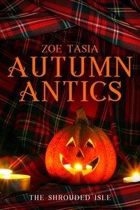  Zoe Tasia - Autumn Antics - The Shrouded Isle.