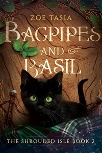  Zoe Tasia - Bagpipes and Basil - The Shrouded Isle, #2.