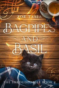 Bagpipes and Basil