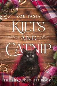 Kilts and Catnip