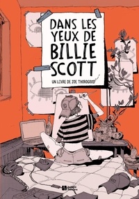 Zoe Thorogood - Dans les yeux de Billie Scott.