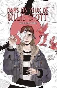 Zoe Thorogood - Dans les yeux de Billie Scott.