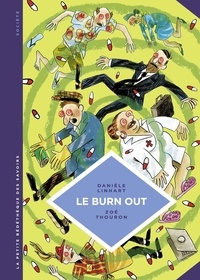 Zoé Thouron et Danièle Linhart - La petite Bédéthèque des Savoirs - tome 28 - Le Burn out.