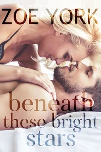Beneath These Bright Stars
