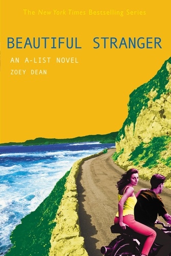 Beautiful Stranger. An A-List novel