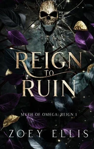 Reign To Ruin