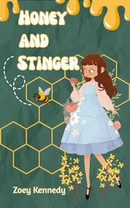 Honey and Stinger