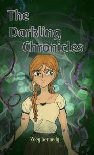 The Darkling Chronicles